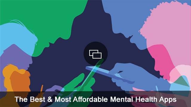 The-Hast-Affordable-Hast-Affordable-Mental-Health-Apps-included-